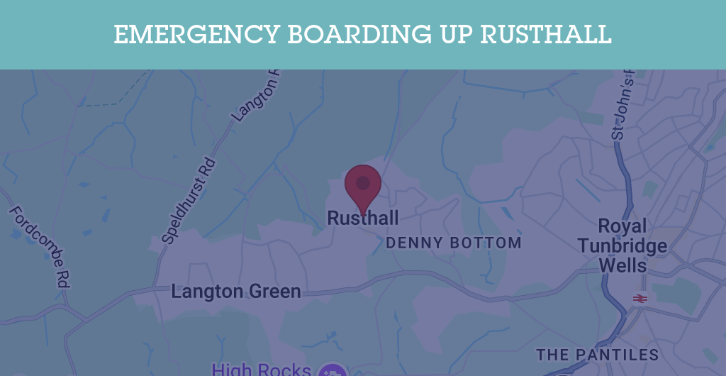 Emergency Boarding Up Services in Rusthall - TN4
